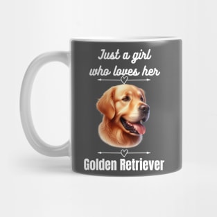 Just a girl who loves her Golden Retriever, white text Mug